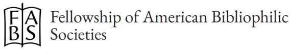 Fellowship of American Bibliophilic Societies (FABS)